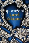 Opovážení - Karel Šiktanc