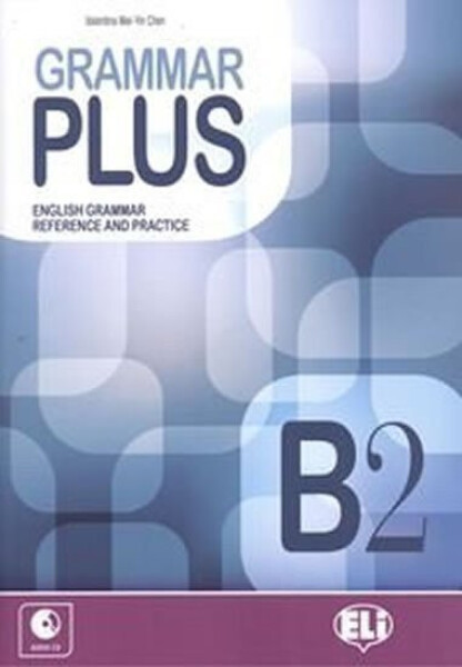 Grammar Plus B2 with Audio CD - Lisa Suett