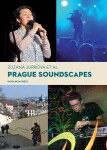 Prague Soundscapes - Zuzana Jurková - e-kniha