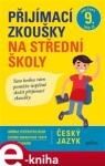 Přijímací zkoušky na střední školy český jazyk