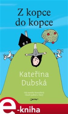 Kopce do kopce Kateřina Dubská