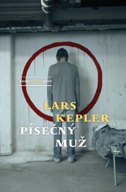 Písečný muž, 1. vydání - Lars Kepler