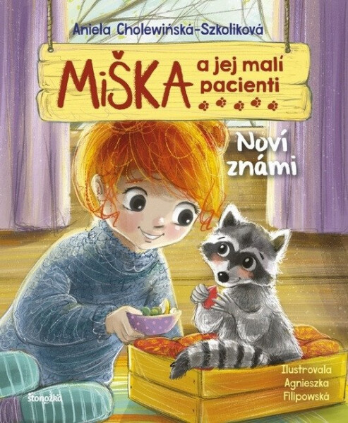 Miška a jej malí pacienti 18: Noví známi (slovensky) - Aniela Cholewińska-Szkoliková