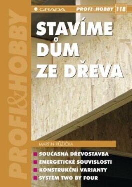 Stavíme dům ze dřeva - Martin Růžička - e-kniha