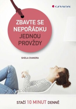 Zbavte se nepořádku jednou provždy - Sheila Chandra - e-kniha