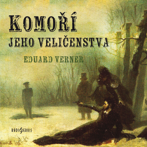 Komoří jeho veličenstva - Eduard Verner - audiokniha
