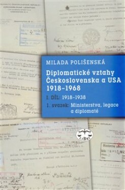 Diplomatické vztahy Československa USA Milada Polišenská