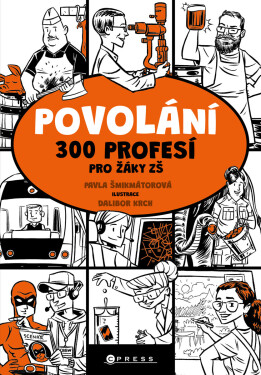 Povolání - Pavla Šmikmátorová