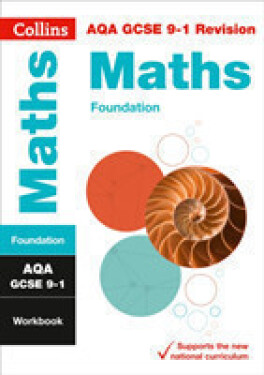 AQA GCSE 9-1 Maths Foundation Workbook - Collins GCSE