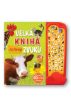 Velká kniha zvuků na farmě