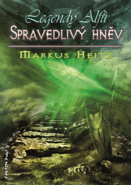 Spravedlivý hněv - Markus Heitz