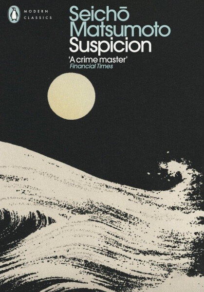 Suspicion - Seicho Matsumoto