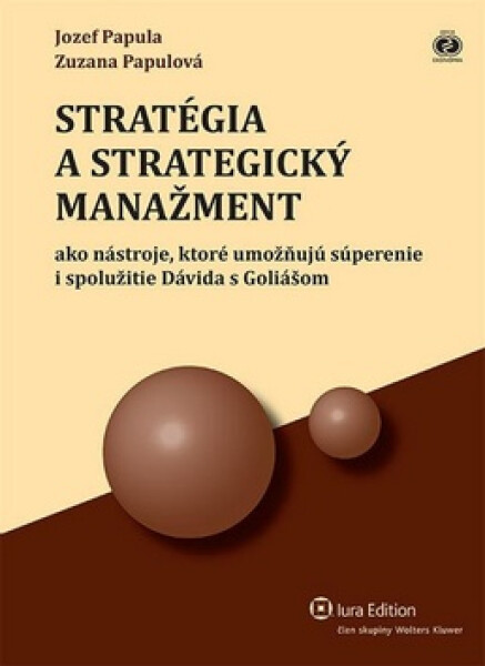 Stratégia a strategický manažment - Zuzana Papulová