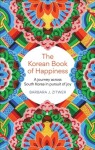 The Korean Book of Happiness Barbara Zitwer