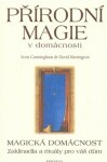 Přírodní magie domácnosti