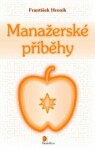 Manažerské příběhy - František Hroník - e-kniha