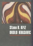 Okolo krasavic Kříž