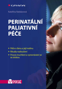 Perinatální paliativní péče - Kateřina Ratislavová