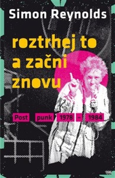 Roztrhej to začni znovu