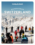 Lonely Planet Experience Switzerland - Marc Di Duca