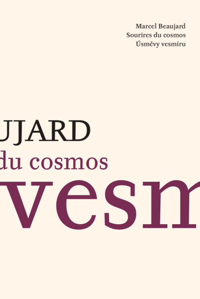Sourires du Cosmos = Úsměvy vesmíru - Marcel Beaujard