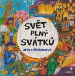 Svět plný svátků - Jitka Římánková