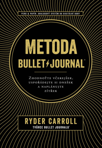 Metoda BulletJournal - Ryder Carroll