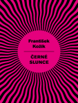 Černé slunce - František Kožík