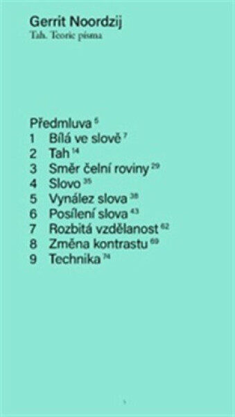 Tah. Teorie písma - Gerrit Noordzij
