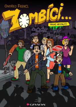 Zombíci... První hryznutí! - Ondřej Frencl