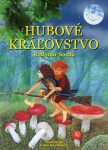 Hubové kráľovstvo Radomír Socha; Ivana Hanzlíková