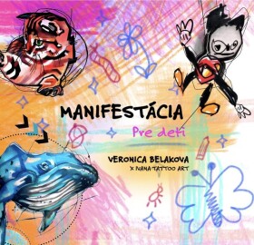 Manifestácia pre deti (slovensky) - Veronica Beláková