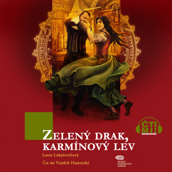 Zelený drak, karmínový lev - Lucie Lukačovičová - audiokniha