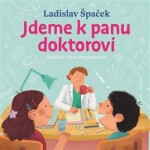 Jdeme panu doktorovi