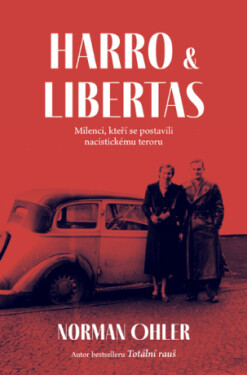 Harro a Libertas - Norman Ohler - e-kniha