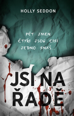 Jsi na řadě - Holly Seddon