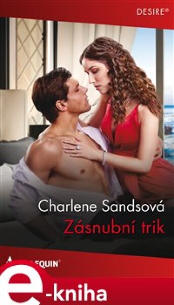 Zásnubní trik - Charlene Sandsová e-kniha