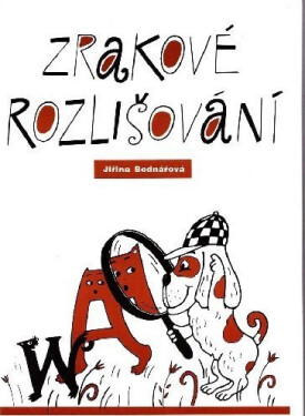 Zrakové rozlišování pro 1.-2.třídu - Jiřina Bednářová