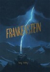 Frankenstein, 1. vydání - Mary Wollstonecraft Shelley