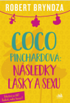 Coco Pinchardová: Následky lásky a sexu - Robert Bryndza - e-kniha