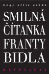 Smilná čítanka Franty Bidla