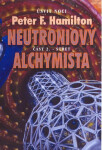 Neutroniový alchymista - Střet (poškozená) - Peter F. Hamilton