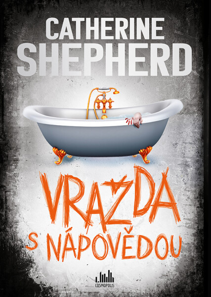 Vražda s nápovědou - Catherine Shepherd