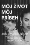 Môj život, môj príbeh - Bože, si mojim dlžníkom (slovensky) - Veronica Beláková