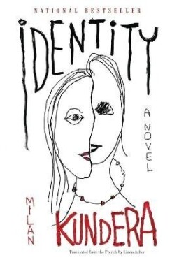 Identity - Milan Kundera