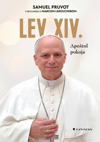 Lev XIV. - Samuel Pruvot; Marc Leboucher