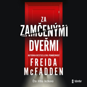 Za zamčenými dveřmi - Freida McFadden - audiokniha