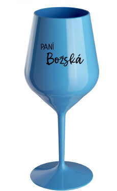 PANÍ BOŽSKÁ modrá nerozbitná sklenice na víno 470 ml