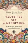 Tantrický sex menopauza Diana Richardson,