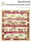 Činy biskupů hamburského kostela - Adam Brémský